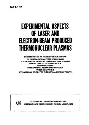 Experimental Aspects of Laser and Electron-Beam Produced