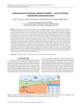 Assessment of Tsunami Hazard in Sabah – Level of Threat, Constraints and Future Work Felix Tongkul*, Rodeano Roslee, Ahmad Khairut Termizi Mohd Daud