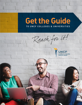 Get the Guide to UNCF COLLEGES & UNIVERSITIES