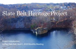 Slate Belt Heritage Project