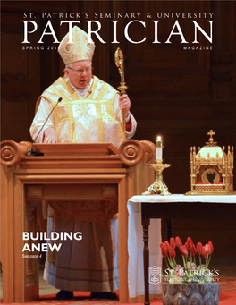 BUILDING ANEW See Page 4 PRESIDENT-RECTOR SPRING ISSUE CONTENTS President - Rector