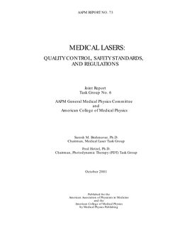 Medical Lasers: Quality Control, Safety Standards, and Regulations