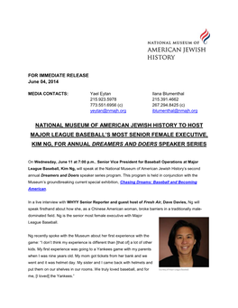 National Museum of American Jewish History to Host Major League Baseball’S Most Senior Female Executive, Kim Ng, for Annual Dreamers and Doers Speaker Series