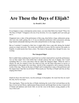 Are These the Days of Elijah?