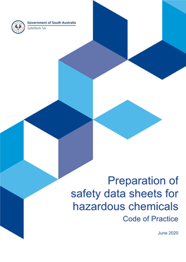 Preparation of Safety Data Sheets for Hazardous Chemicals Code of Practice