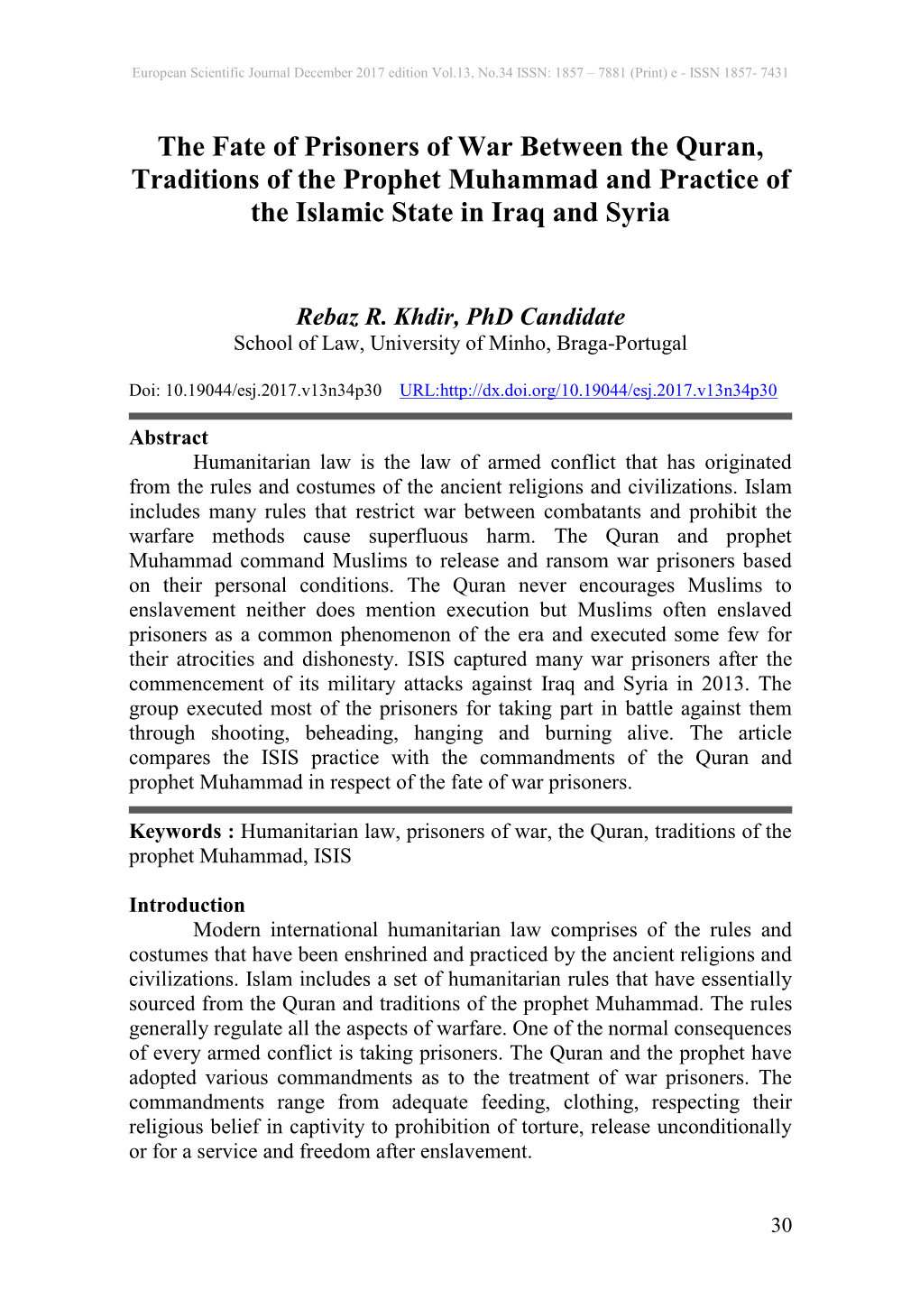 The Fate of Prisoners of War Between the Quran, Traditions of the Prophet Muhammad and Practice of the Islamic State in Iraq and Syria