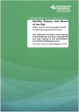 Healthy Estuary and Rivers of the City Water Quality and Ecosystem Health Monitoring Programme of Ihutai