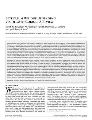 Petroleum Residue Upgrading Via Delayed Coking: a Review