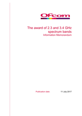 The Award of 2.3 and 3.4 Ghz Spectrum Bands Information Memorandum