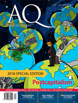Postcapitalism Including: Dr Richard Denniss | Prof Steve Keen | Dr Amanda Cahill | Prof Katherine Gibson & More