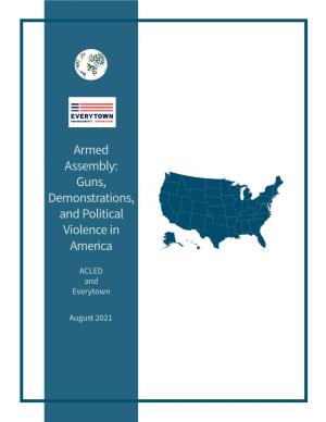 Assembly: Guns, Demonstrations, and Political Violence in America