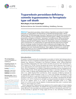 Tryparedoxin Peroxidase-Deficiency Commits Trypanosomes to Ferroptosis- Type Cell Death Marta Bogacz, R Luise Krauth-Siegel*