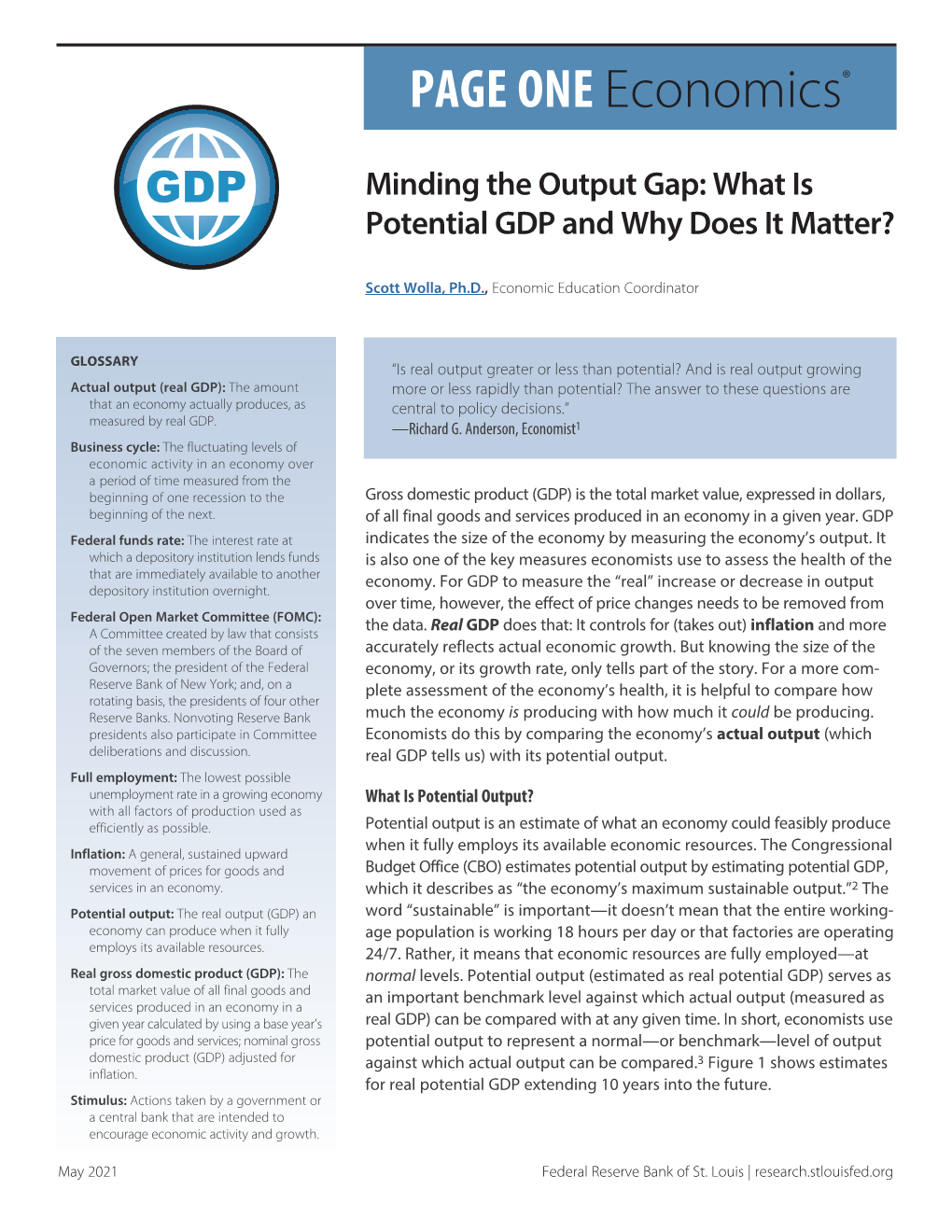 Minding the Output Gap: What Is Potential GDP and Why Does It Matter?