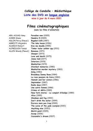 Films Cinématographiques (Sans Les Films D'animation)