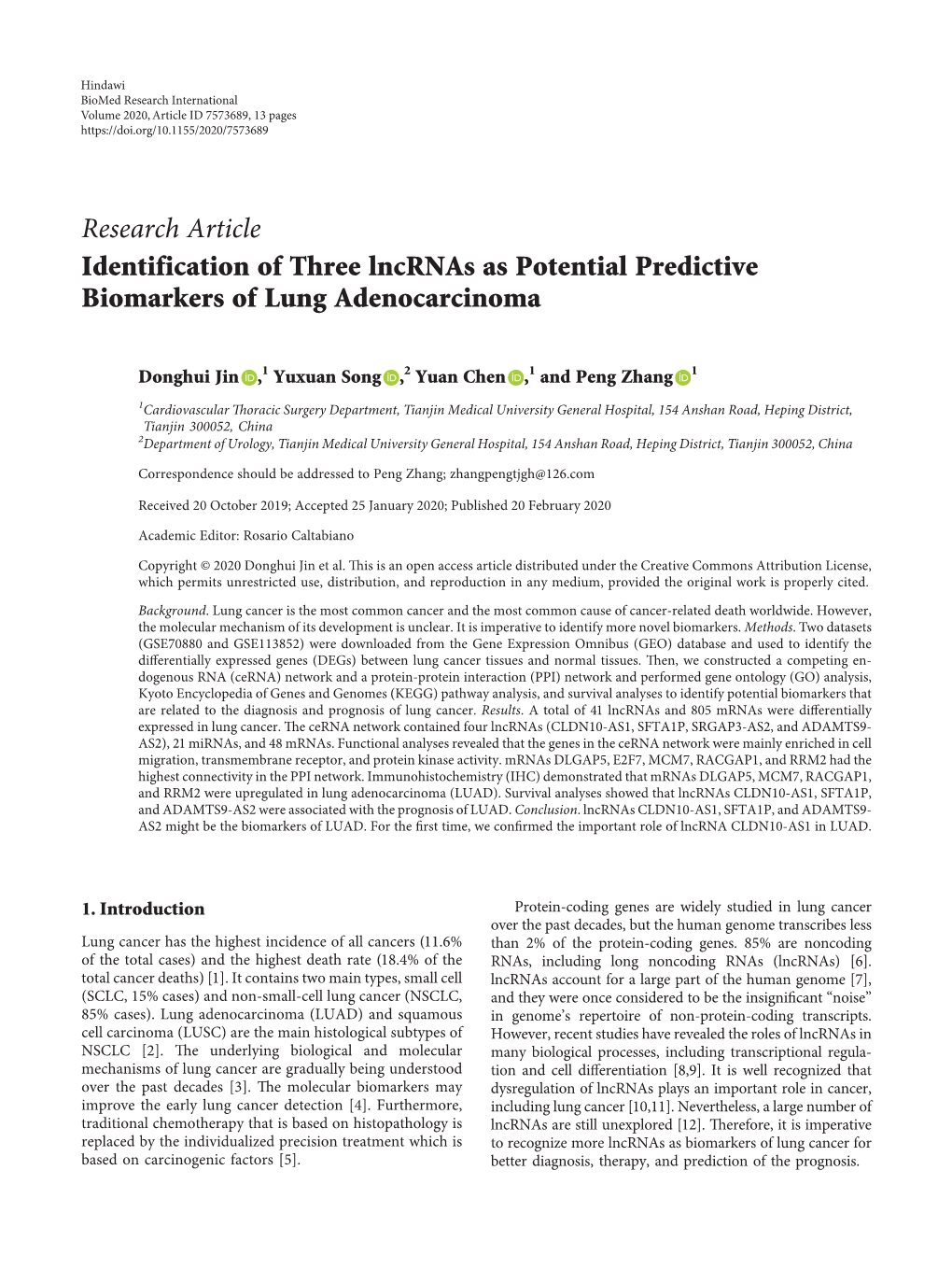 Research Article Identification of Three Lncrnas As Potential Predictive Biomarkers of Lung Adenocarcinoma