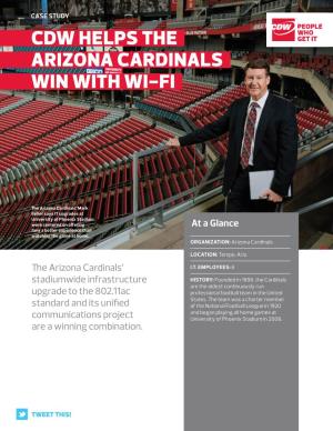 Arizona Cardinals and CDW Upgrade University of Phoenix Stadium Wi-Fi