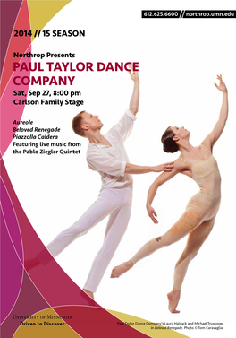 PAUL TAYLOR DANCE COMPANY Sat, Sep 27, 8:00 Pm Carlson Family Stage