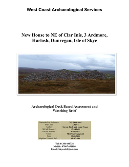 New House to NE of Clar Inis, 3 Ardmore, Harlosh, Dunvegan, Isle of Skye