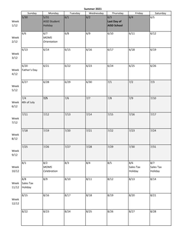 Summer 2021 Sunday Monday Tuesday Wednesday Thursday Friday Saturday 5/30 5/31 6/1 6/2 6/3 6/4 6/5 Week AISD Student Last Day of 1/12 Holiday AISD School