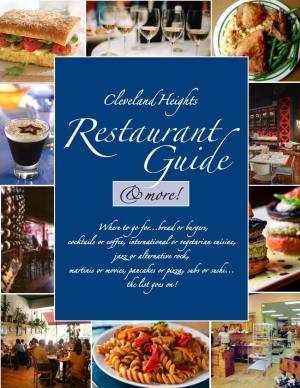 Restaurant Guide Was Compiled for Your Convenience by the City of Cleveland Heights