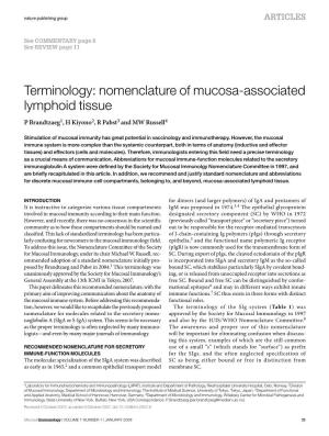 Terminology: Nomenclature of Mucosa-Associated Lymphoid Tissue