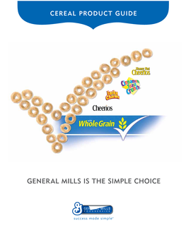 General Mills Is the Simple Choice