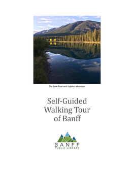Self-Guided Walking Tour of Banff