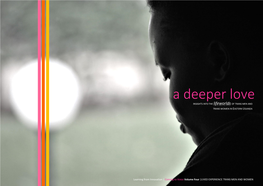 A Deeper Love INSIGHTS INTO the Lifeworlds of TRANS MEN and TRANS WOMEN in EASTERN UGANDA