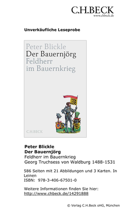 Der Bauernjörg Feldherr Im Bauernkrieg Georg Truchsess Von Waldburg 1488-1531