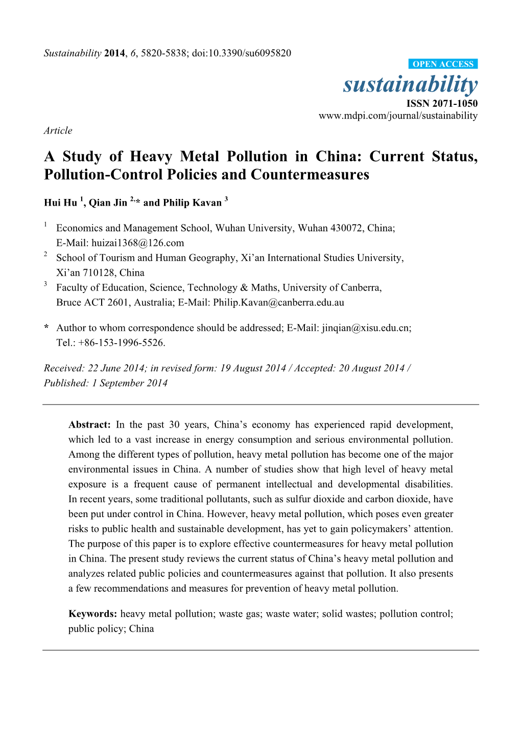 A Study of Heavy Metal Pollution in China: Current Status, Pollution-Control Policies and Countermeasures