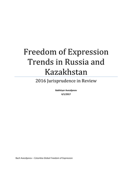 2016 Freedom of Expression Trends in Russia and Kazakhstan
