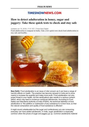 How to Detect Adulteration in Honey, Sugar and Jaggery: Take These Quick Tests to Check and Stay Safe