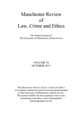 Manchester Review of Law, Crime and Ethics
