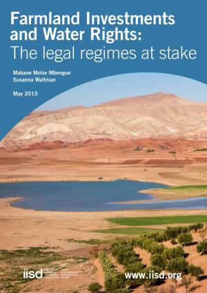 Farmland Investments and Water Rights: the Legal Regimes at Stake