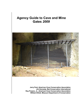 Agency Guide to Cave and Mine Gates 2009