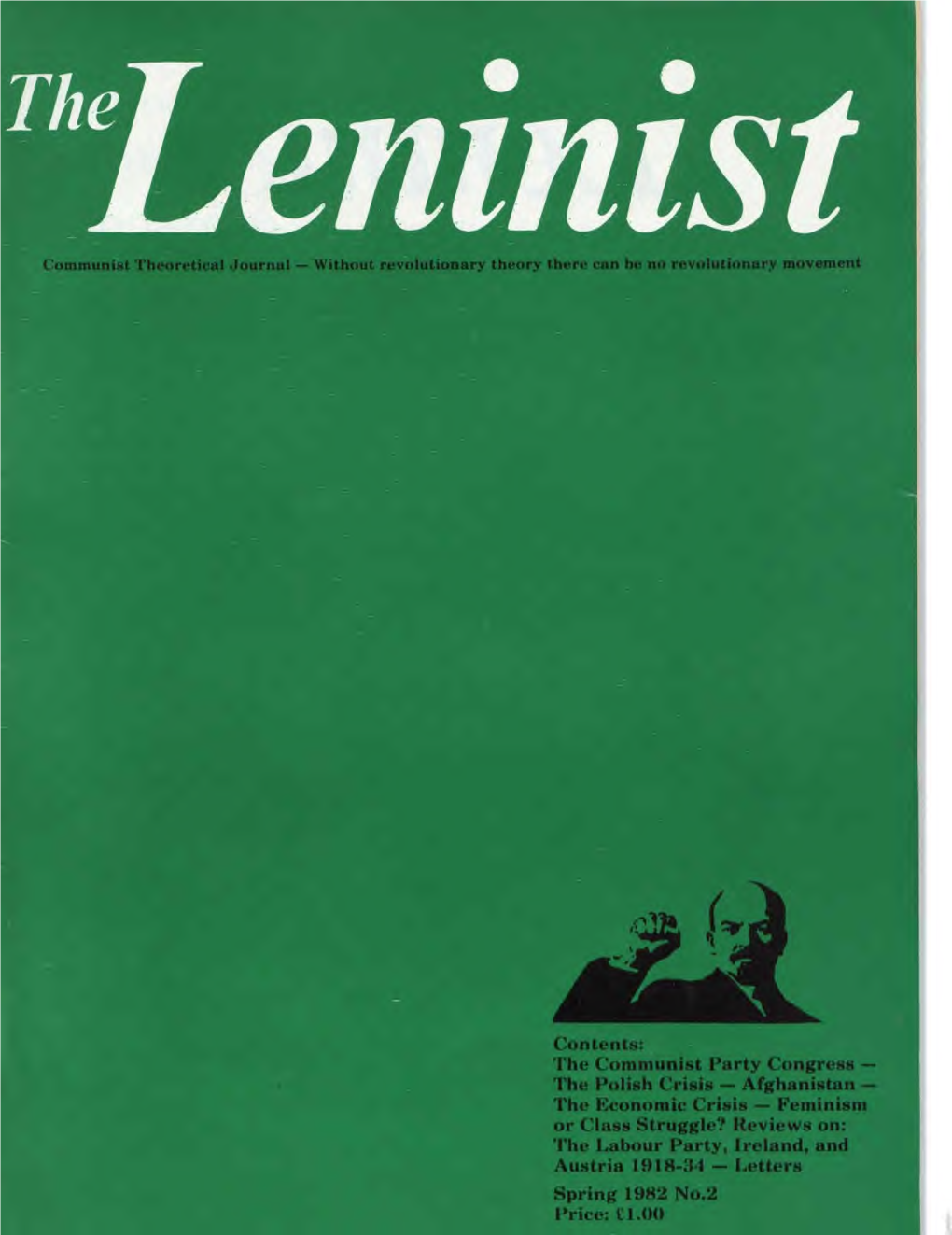 Leninist Communist Theoretical Journal — Spring 1982, Number Two