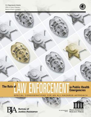 The Role of Law Enforcement in Public Health Emergencies
