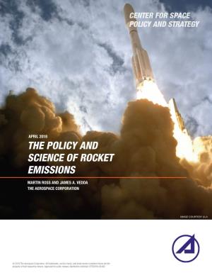 The Policy and Science of Rocket Emissions