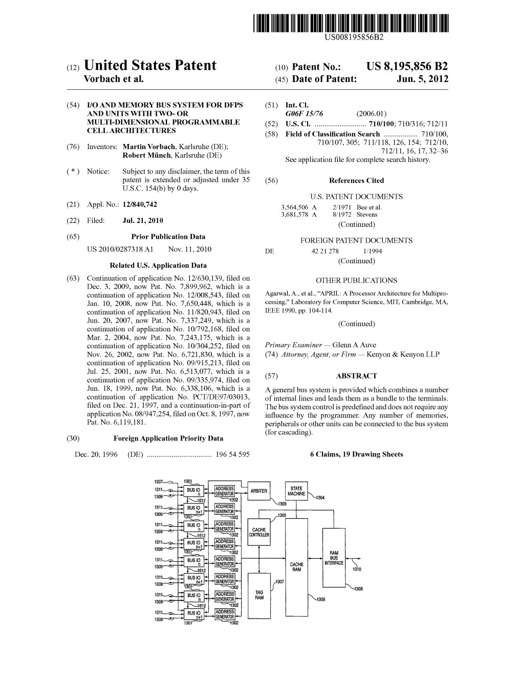 (12) United States Patent (10) Patent No.: US 8,195,856 B2 Vorbach Et Al