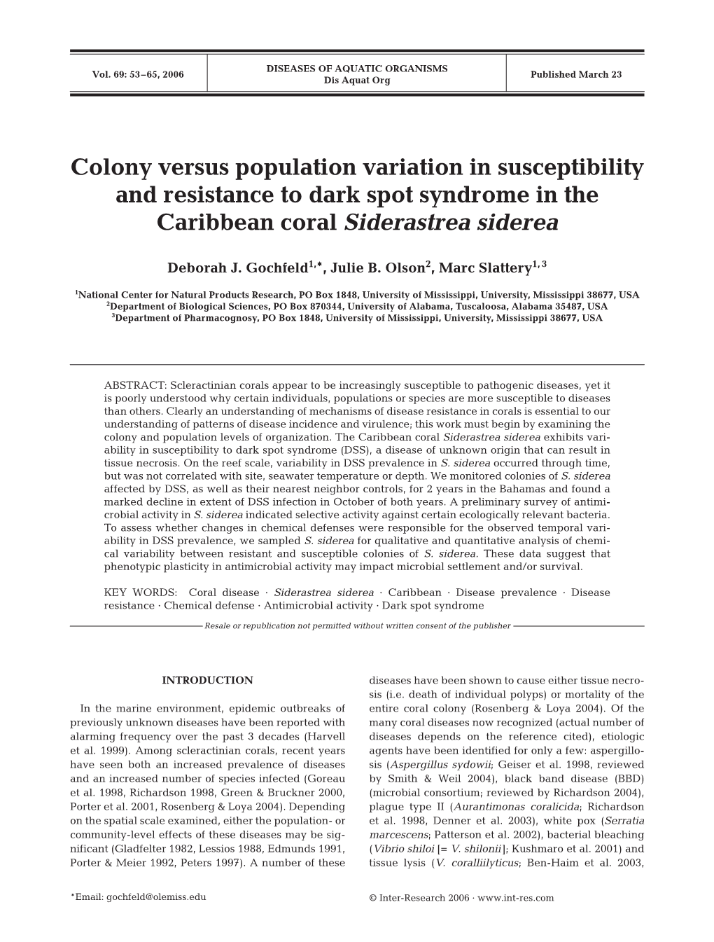 Colony Versus Population Variation in Susceptibility and Resistance to Dark Spot Syndrome in the Caribbean Coral Siderastrea Siderea