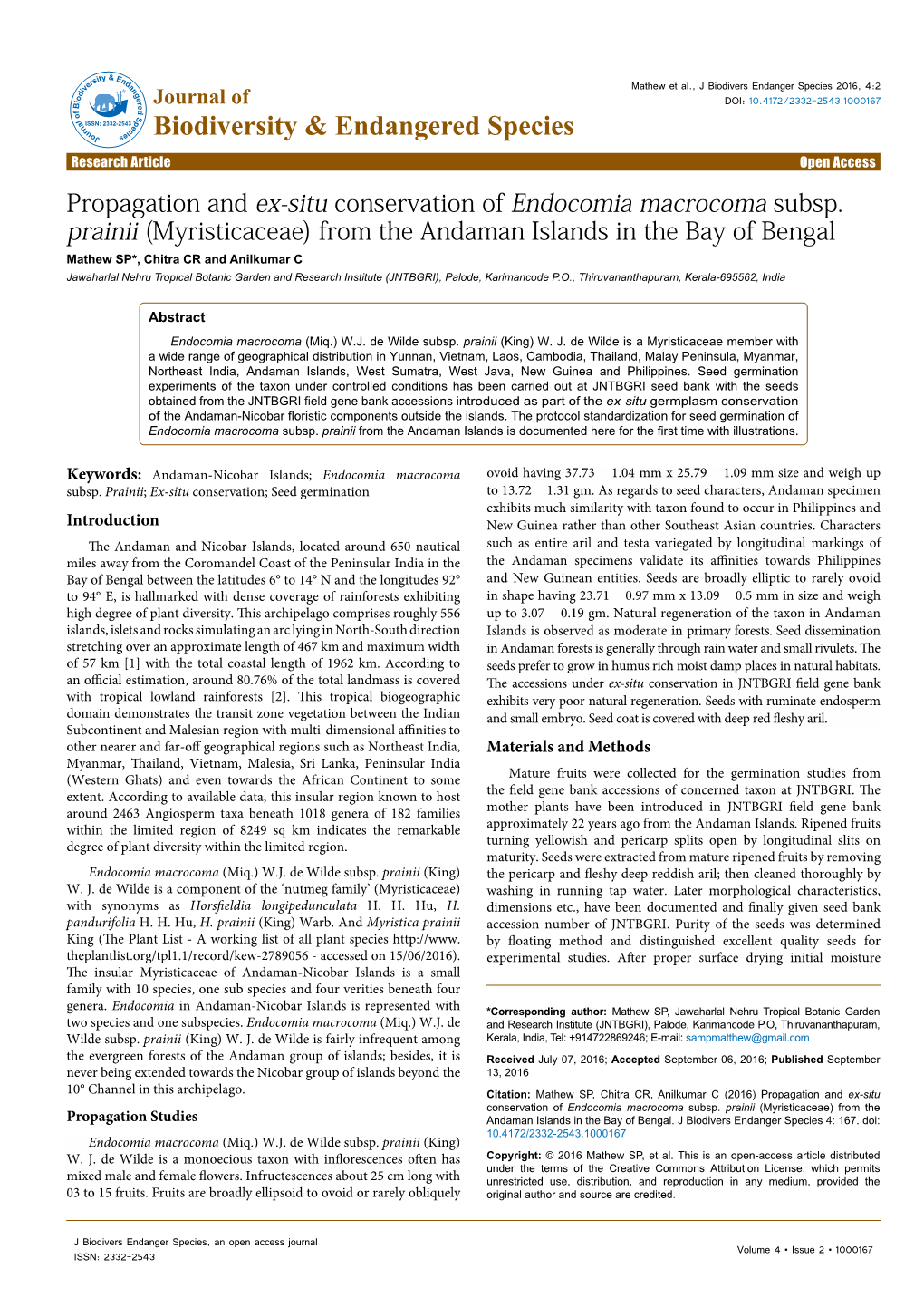 Propagation and Ex-Situ Conservation of Endocomia Macrocoma Subsp