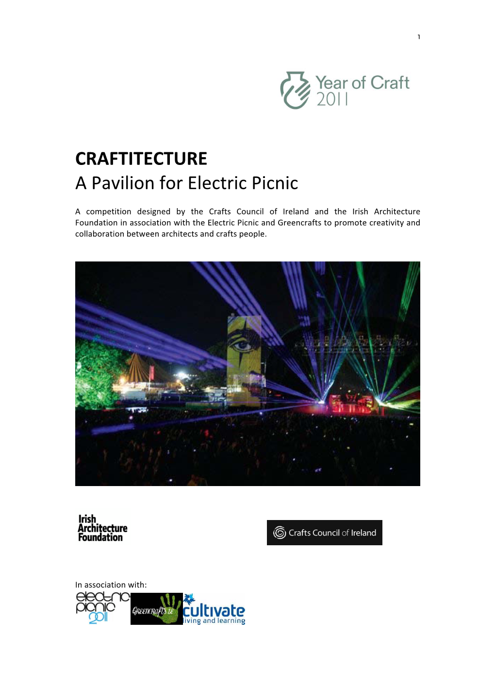 CRAFTITECTURE a Pavilion for Electric Picnic