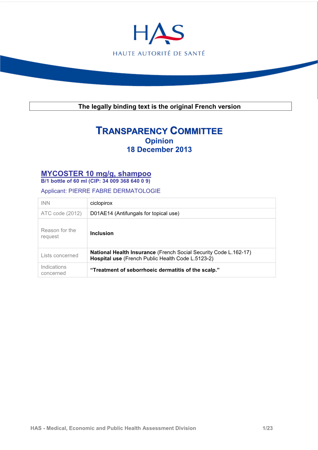 TRANSPARENCY COMMITTEE Opinion 18 December 2013