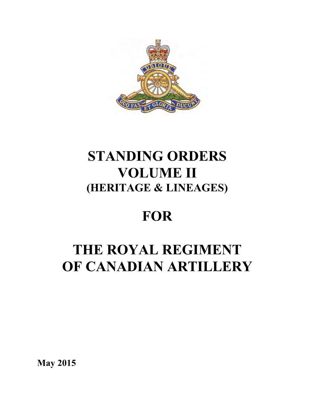 Standing Orders for the Royal Regiment of Canadian Artillery Volume Ii