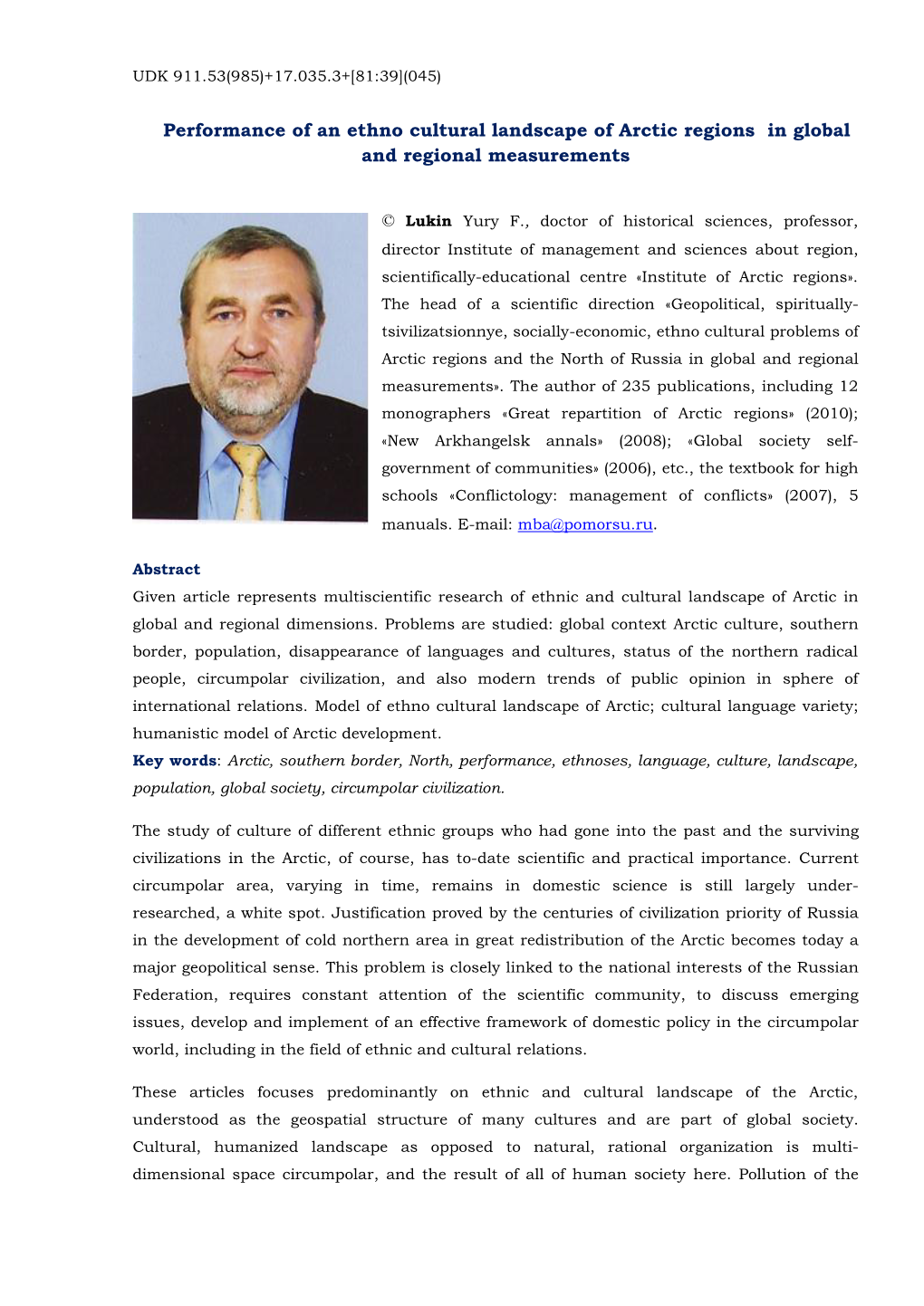 Performance of an Ethno Cultural Landscape of Arctic Regions in Global and Regional Measurements