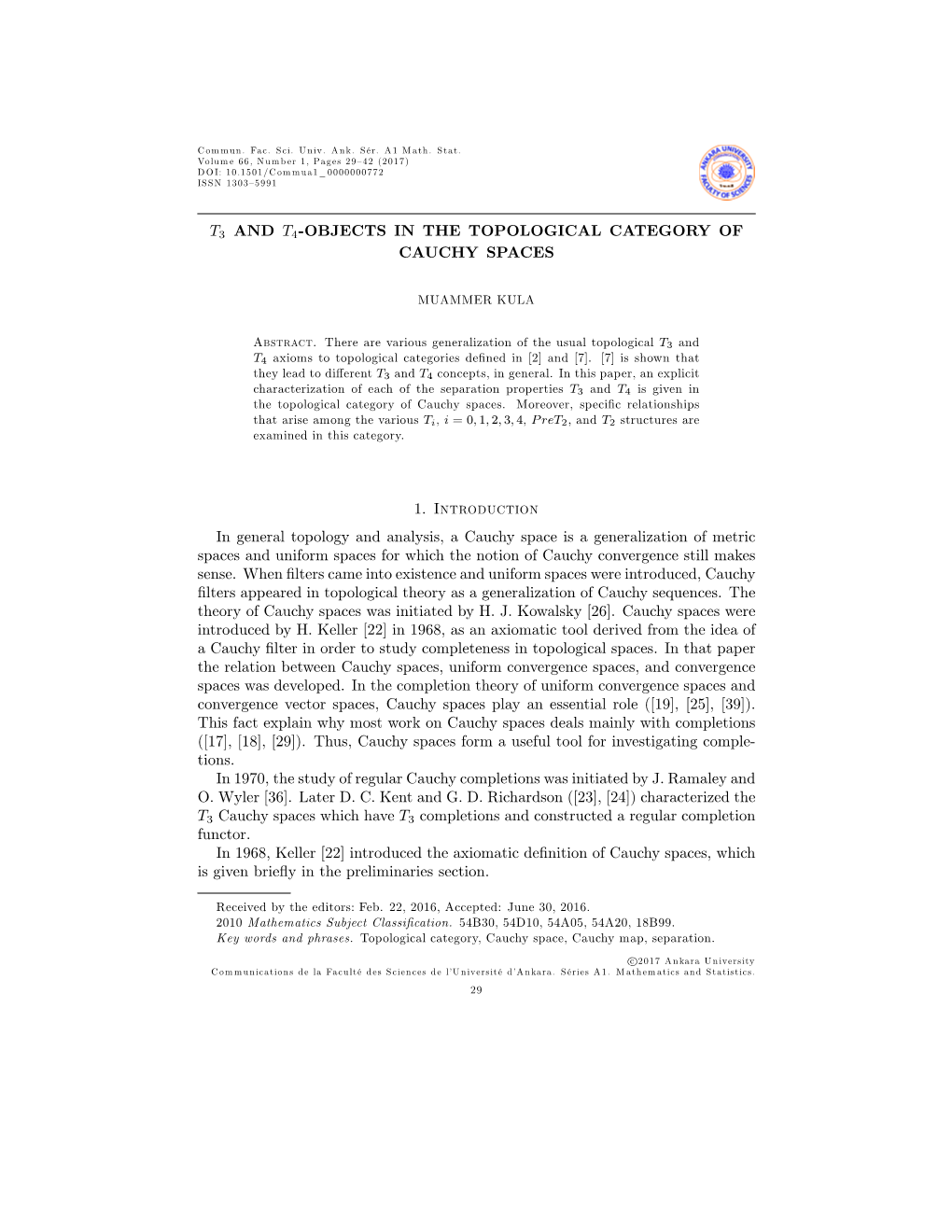 M. KULA, T3 and T4-Objects in the Topological Category of Cauchy