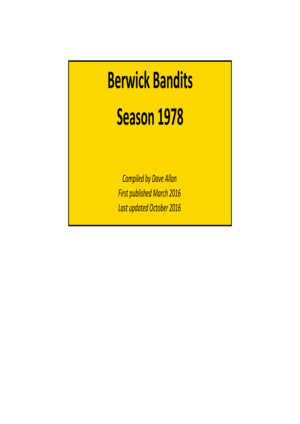 Berwick Bandits Season 1978