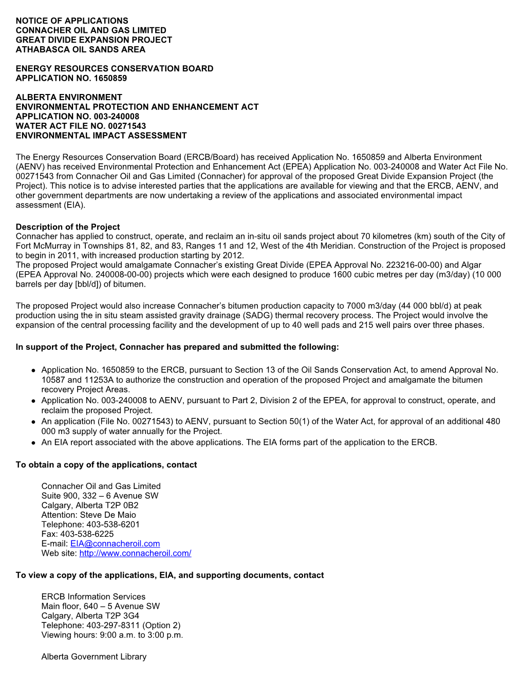 Notice of Applications Connacher Oil and Gas Limited Great Divide Expansion Project Athabasca Oil Sands Area