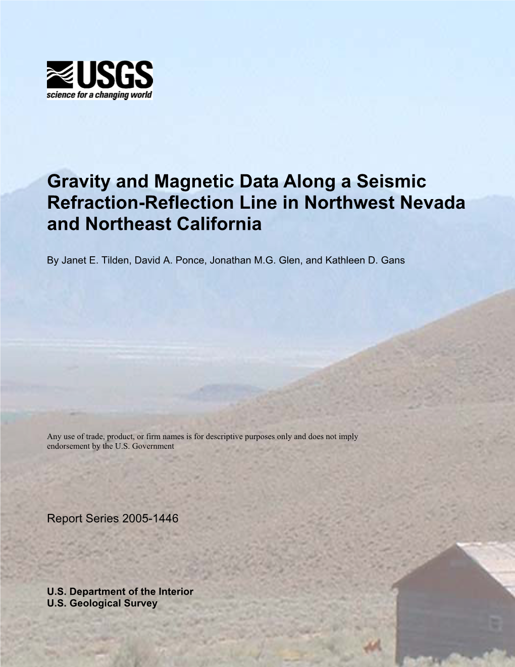 Gravity and Magnetic Data Along a Seismic Refraction-Reflection Line in Northwest Nevada and Northeast California