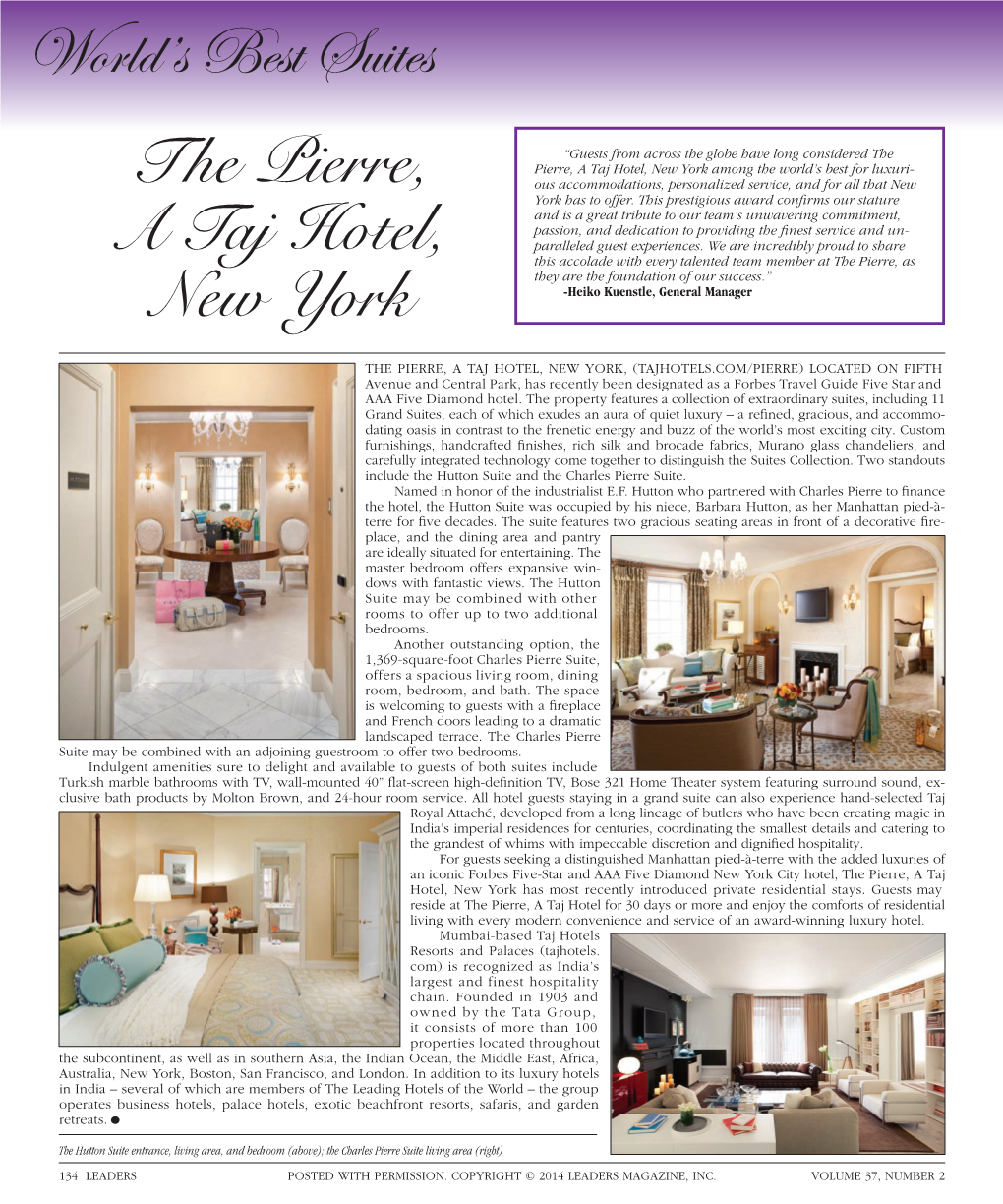 The Pierre, a Taj Hotel, New York Among the World’S Best for Luxuri- the Pierre, Ous Accommodations, Personalized Service, and for All That New York Has to Offer